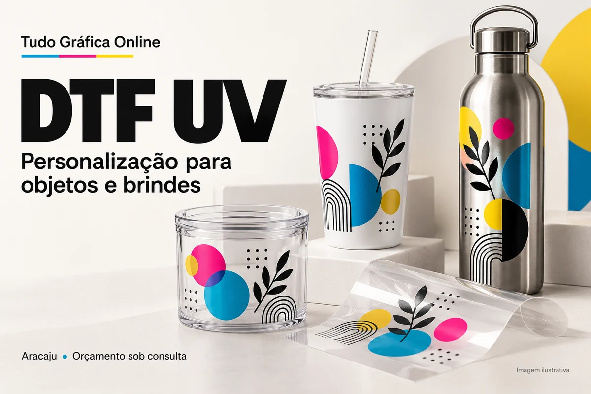 Apresentação ilustrativa de impressão dtf uv em aracaju